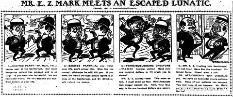 Mr. E. Z. Mark Meets an Escaped Lunatic