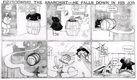Fizzboomski the Anarchist—He Falls Down in His Job