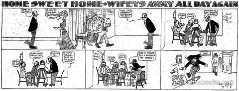 Home Sweet Home—Wife's Away All Day Again