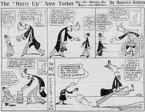 The "Hurry Up" New Yorker No. 16—When He Runs for Office