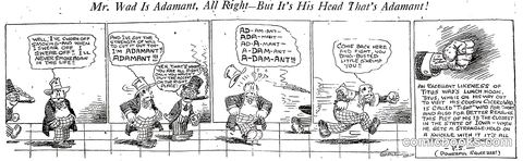 Mr. Wad Is Adamant, All Right—But It's His Head That's Adamant!