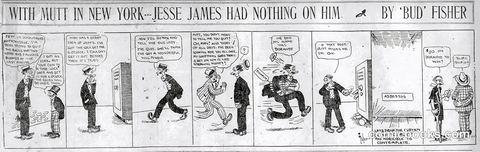 Mutt and Jeff — "Jesse James Had Nothing on Him"