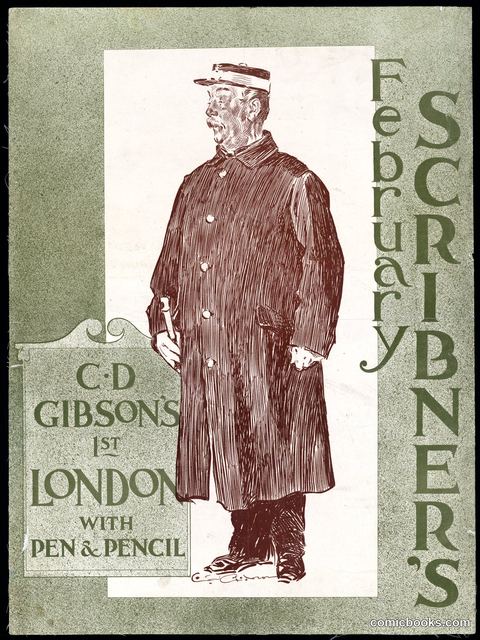 February Scribner's: C. D. Gibson's 1st London, with Pen & Pencil