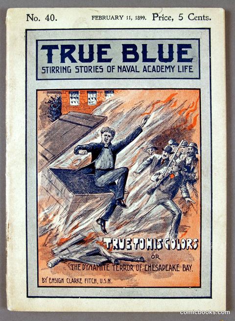 True to His Colors: or, The Dynamite Terror of Chesapeake Bay