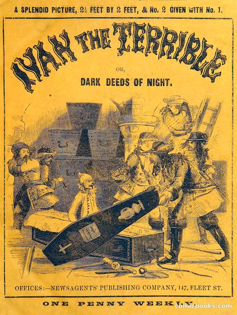 Ivan the Terrible; or, Dark Deeds of Night
