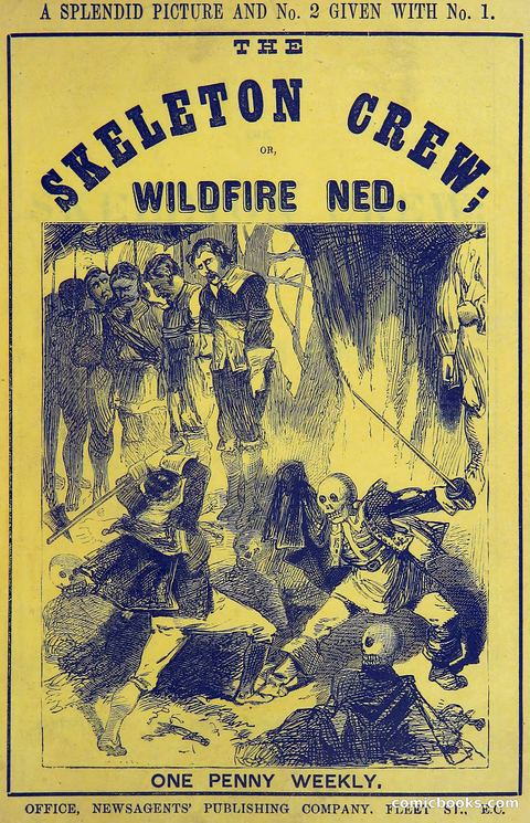 The Skeleton Crew; Or, Wildfire Ned