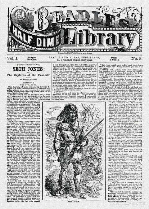 Beadle's Half Dime Library: Seth Jones; or, The Captives of the Frontier