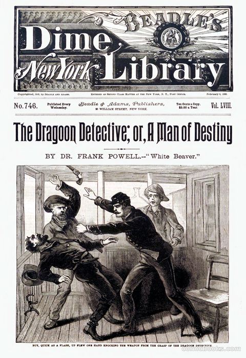 The Dragoon Detective; Or, A Man of Destiny