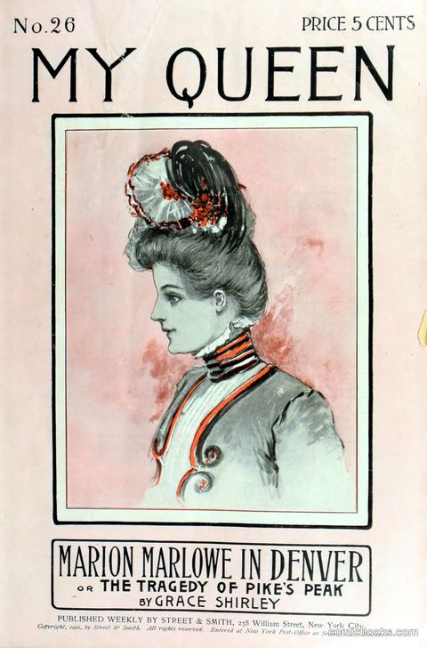 Marion Marlowe in Denver, or, The Tragedy of Pike's Peak