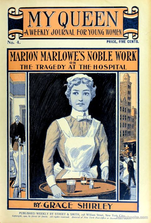 Marion Marlowe's Noble Work, or, The Tragedy at the Hospital