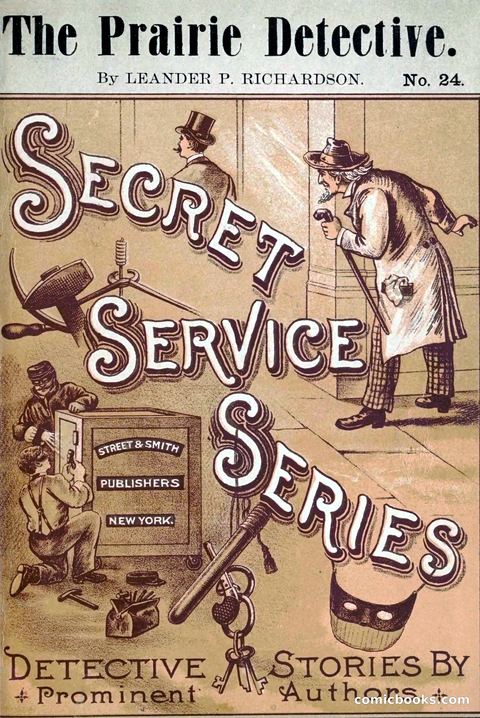 The Prairie Detective: Secret Service Series No. 24