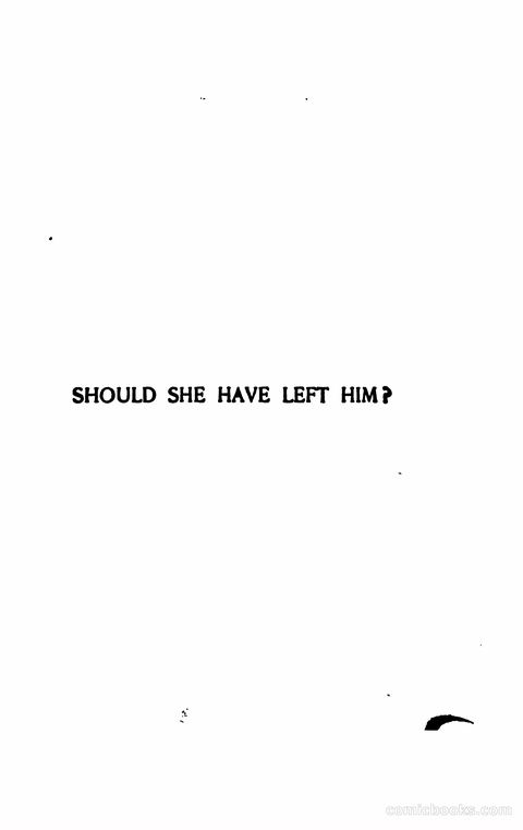 Should She Have Left Him?