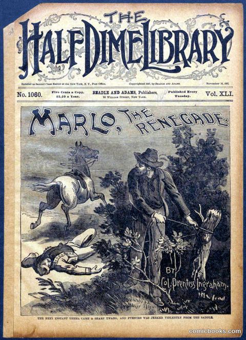 Beadle's Half Dime Library No. 1060: Marlo, the Renegade