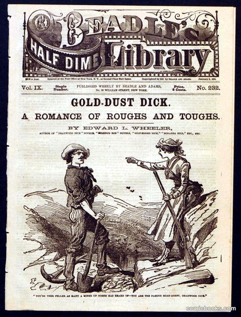 Beadle's Half Dime Library No. 232: 'Gold-Dust Dick'