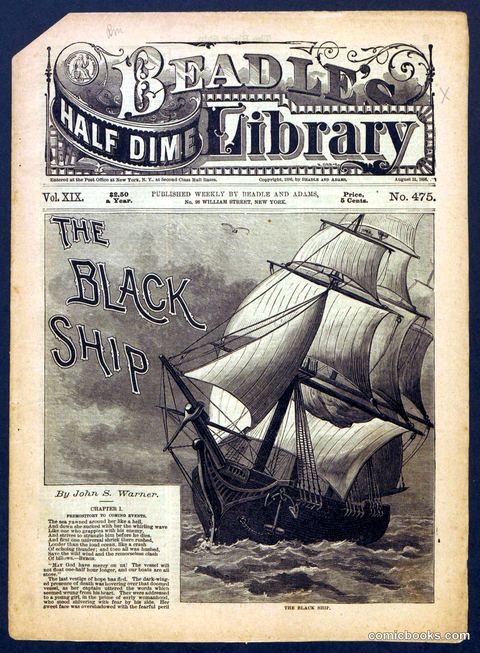 Beadle's Half Dime Library, No. 475: "The Black Ship"