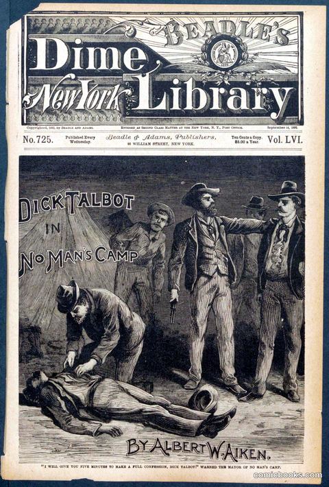 Beadle's Dime Library No. 725: Dick Talbot in No Man's Camp