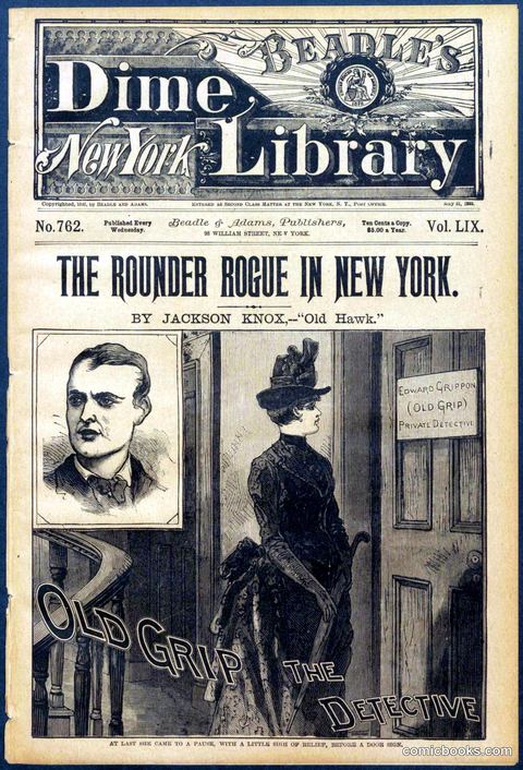 Beadle's Dime Library No. 762: The Rounder Rogue in New York