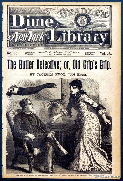 Beadle's Dime Library No. 778: 'The Butler Detective; or, Old Grip's Grip'