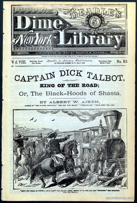 Beadle's Dime Library No. 93: Captain Dick Talbot, King of the Road