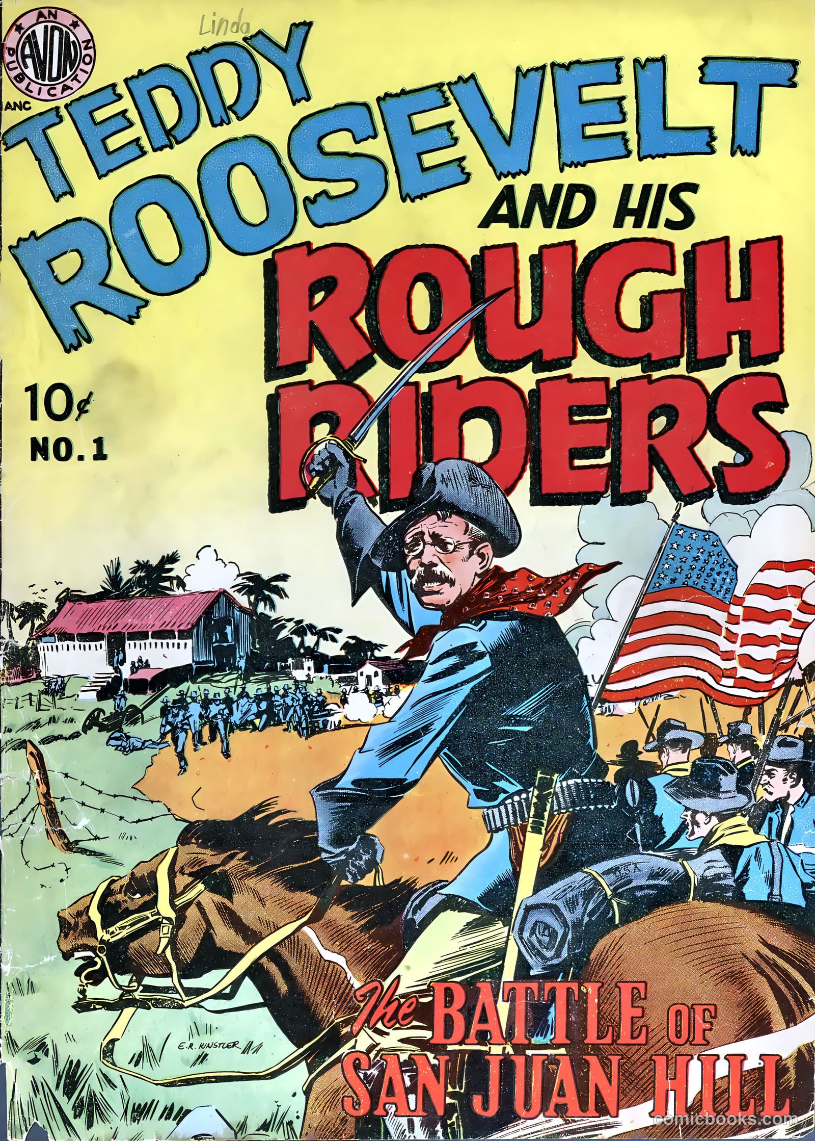 Teddy Roosevelt and His Rough Riders #1