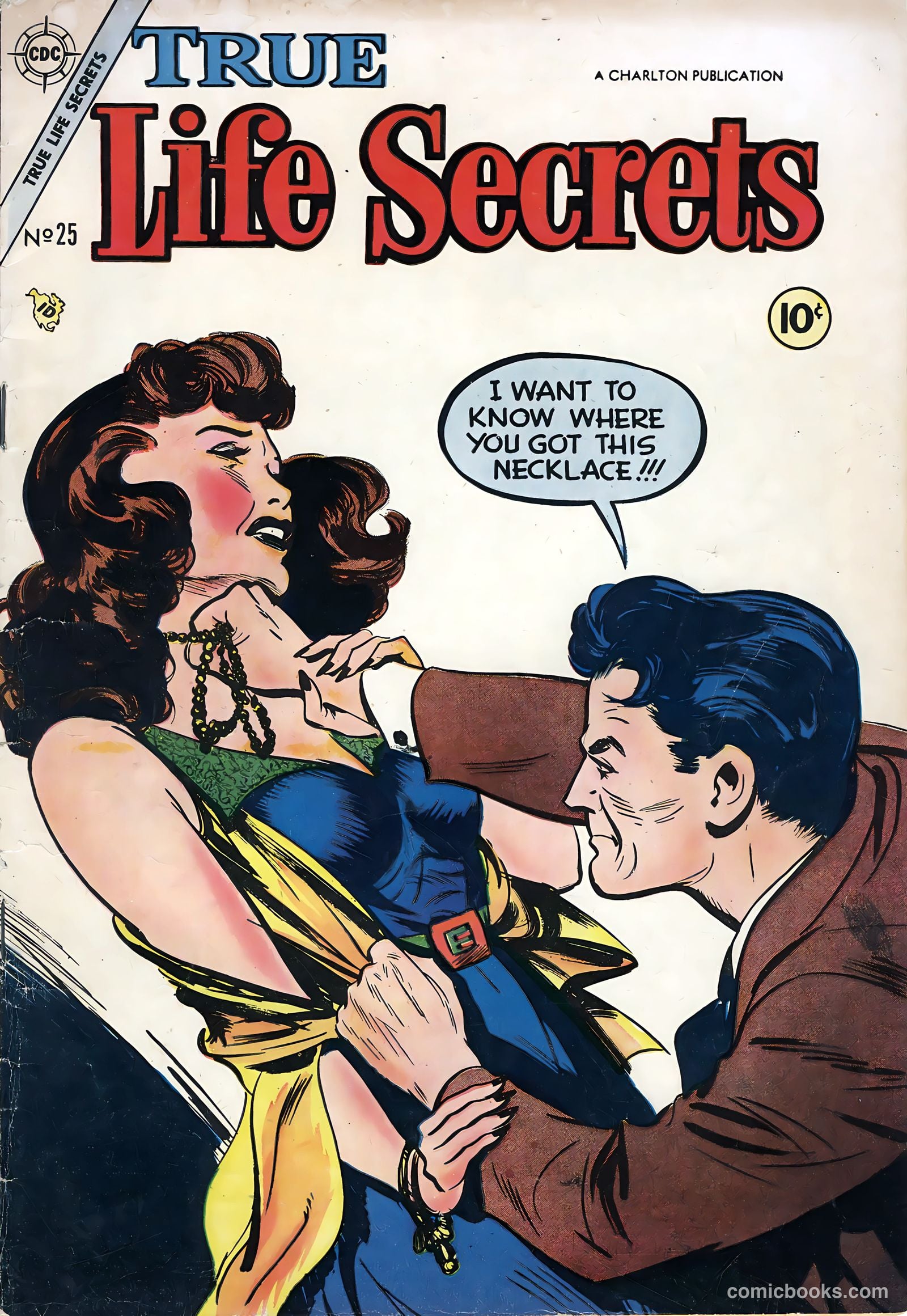 True Life Secrets #25 (1955) — page 1 of 36