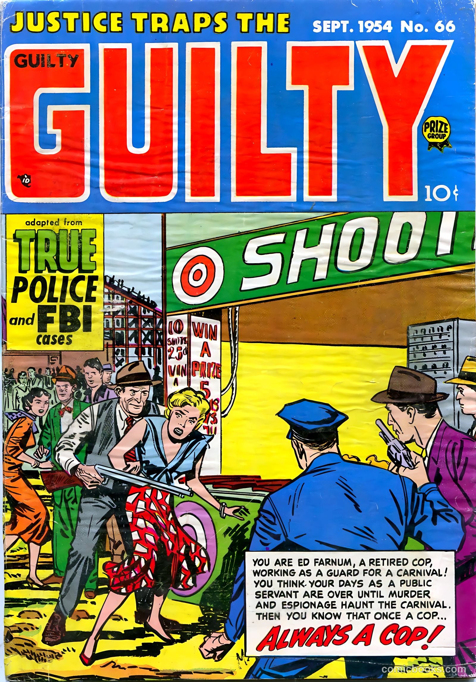 Justice Traps the Guilty #66