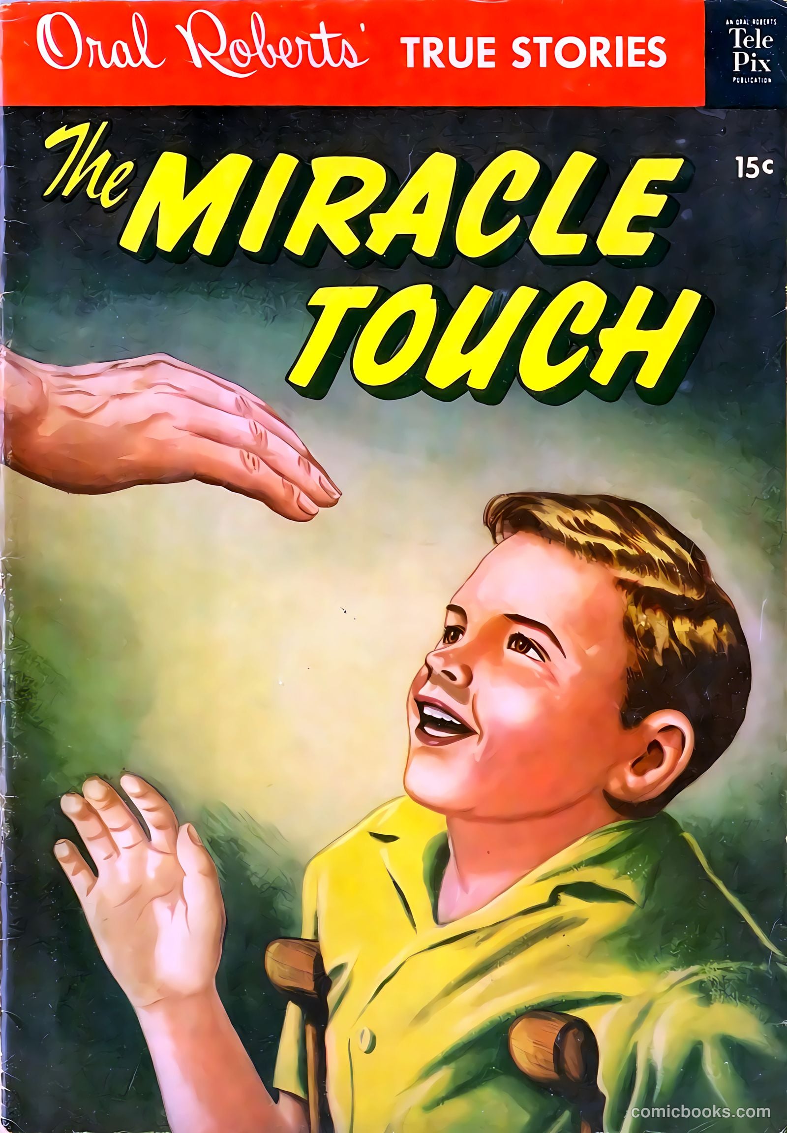 Oral Roberts' True Stories 101 - The Miracle Touch #1