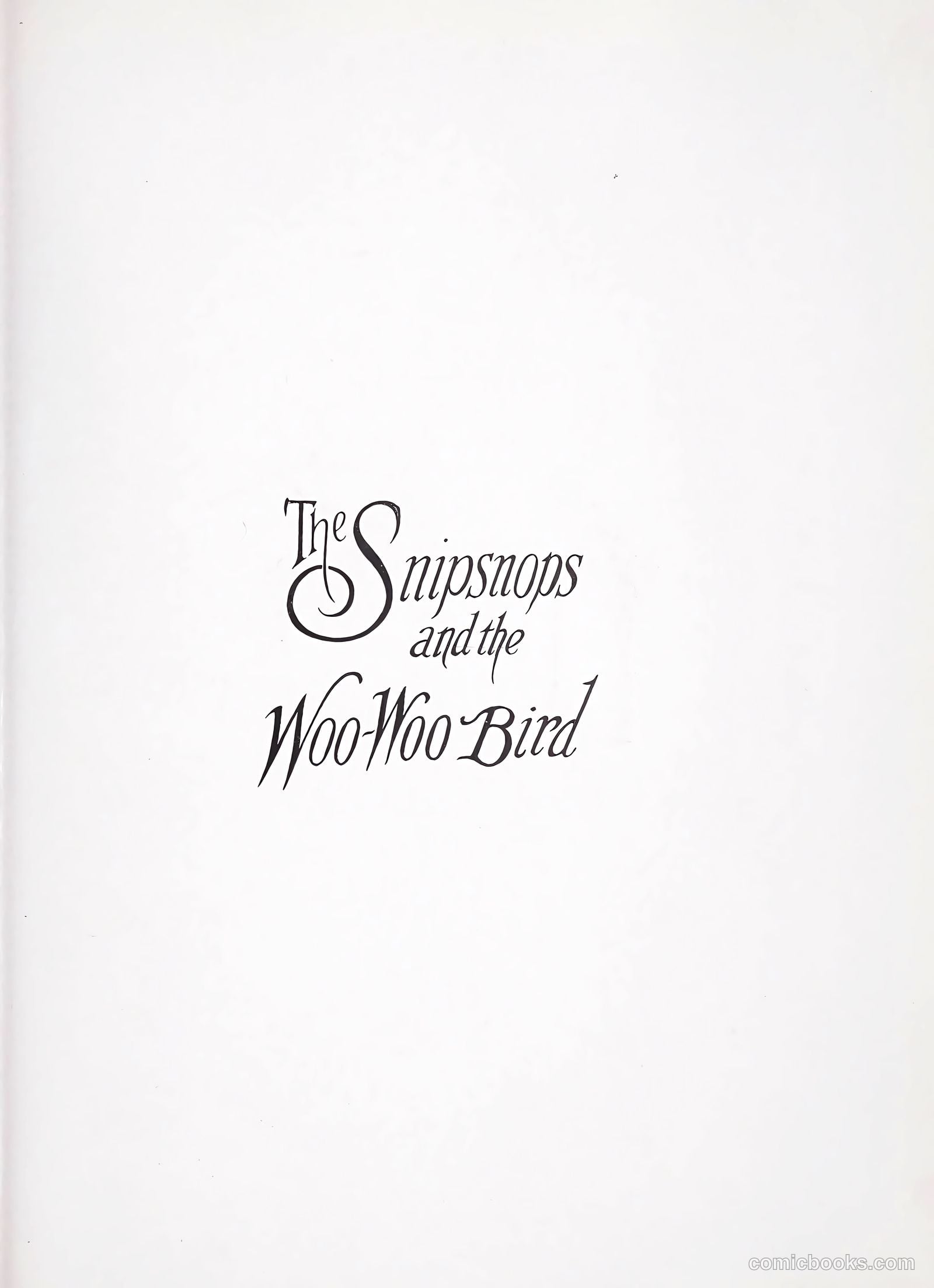 Snipsnops and the Woo-Woo Bird #1 — page 16 of 47