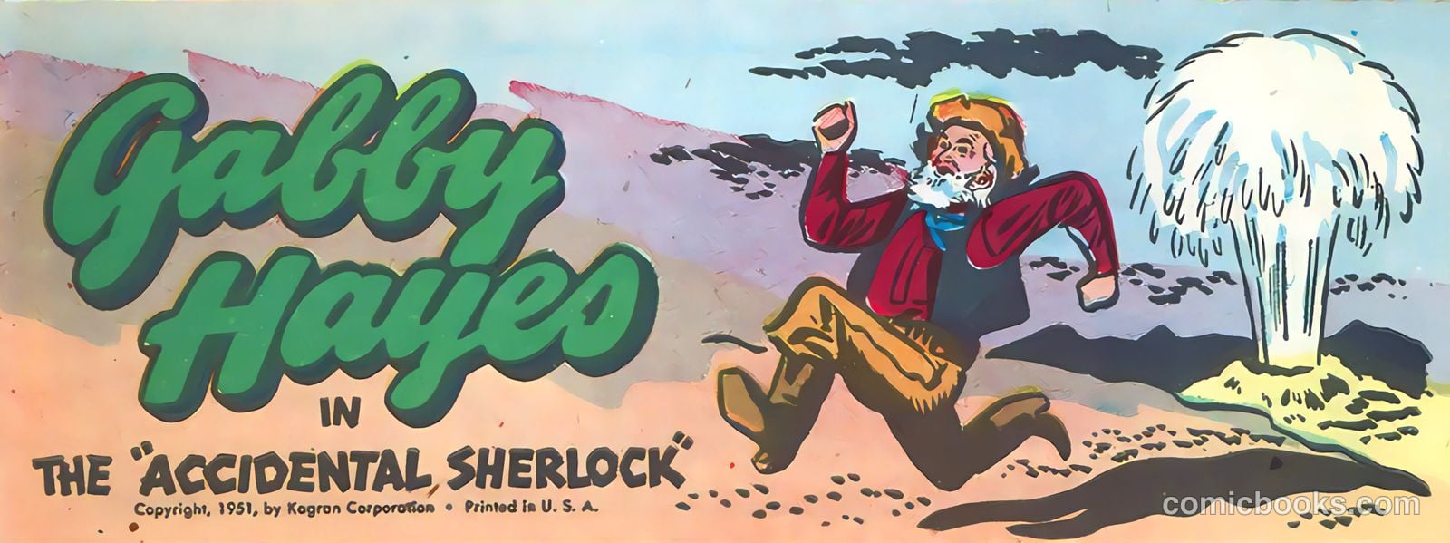 Gabby Hayes 3 - The "Accidental Sherlock" #1