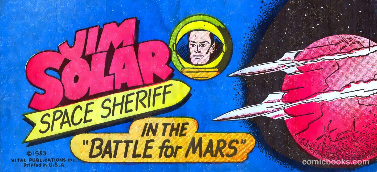 Jim Solar Space Sheriff - Battle for Mars #1