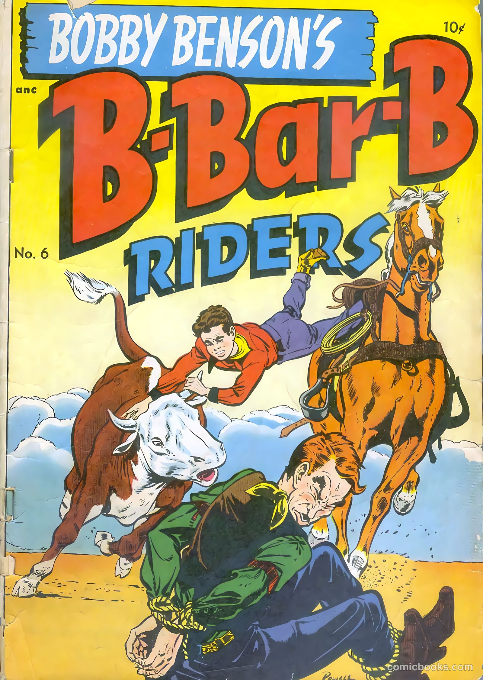 Bobby Benson's B-Bar-B Riders #6