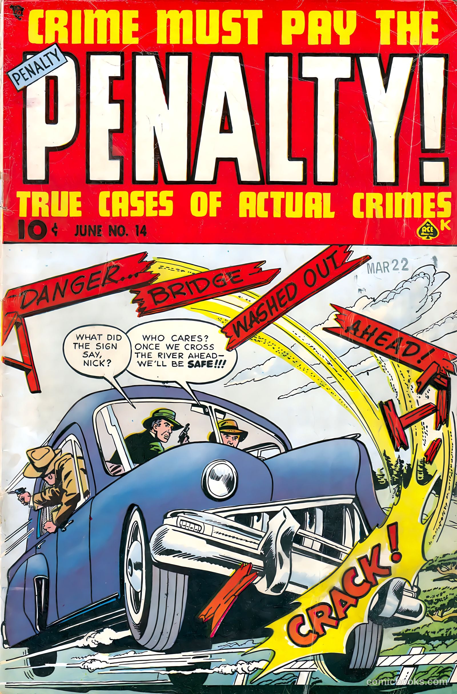 Crime Must Pay the Penalty #14