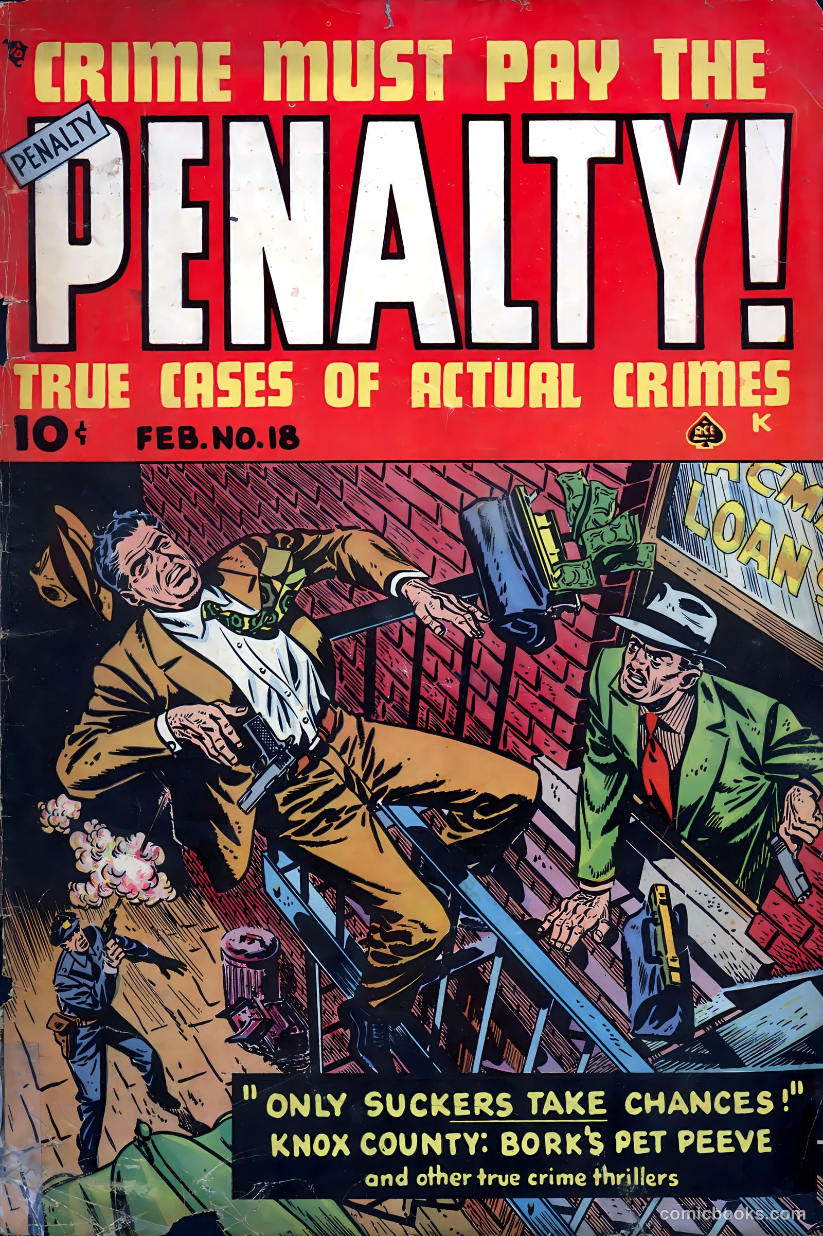 Crime Must Pay the Penalty #18