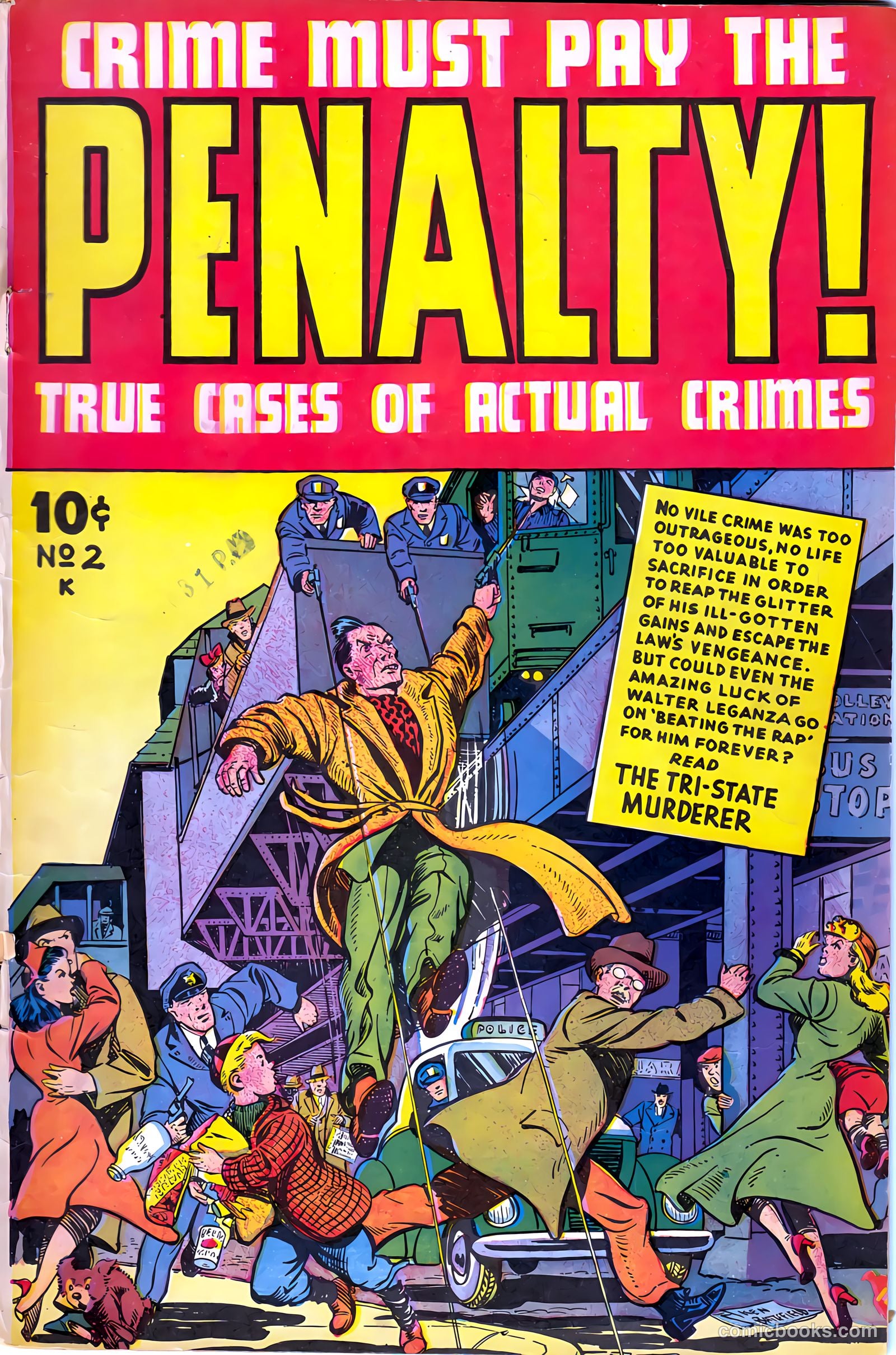 Crime Must Pay the Penalty #2