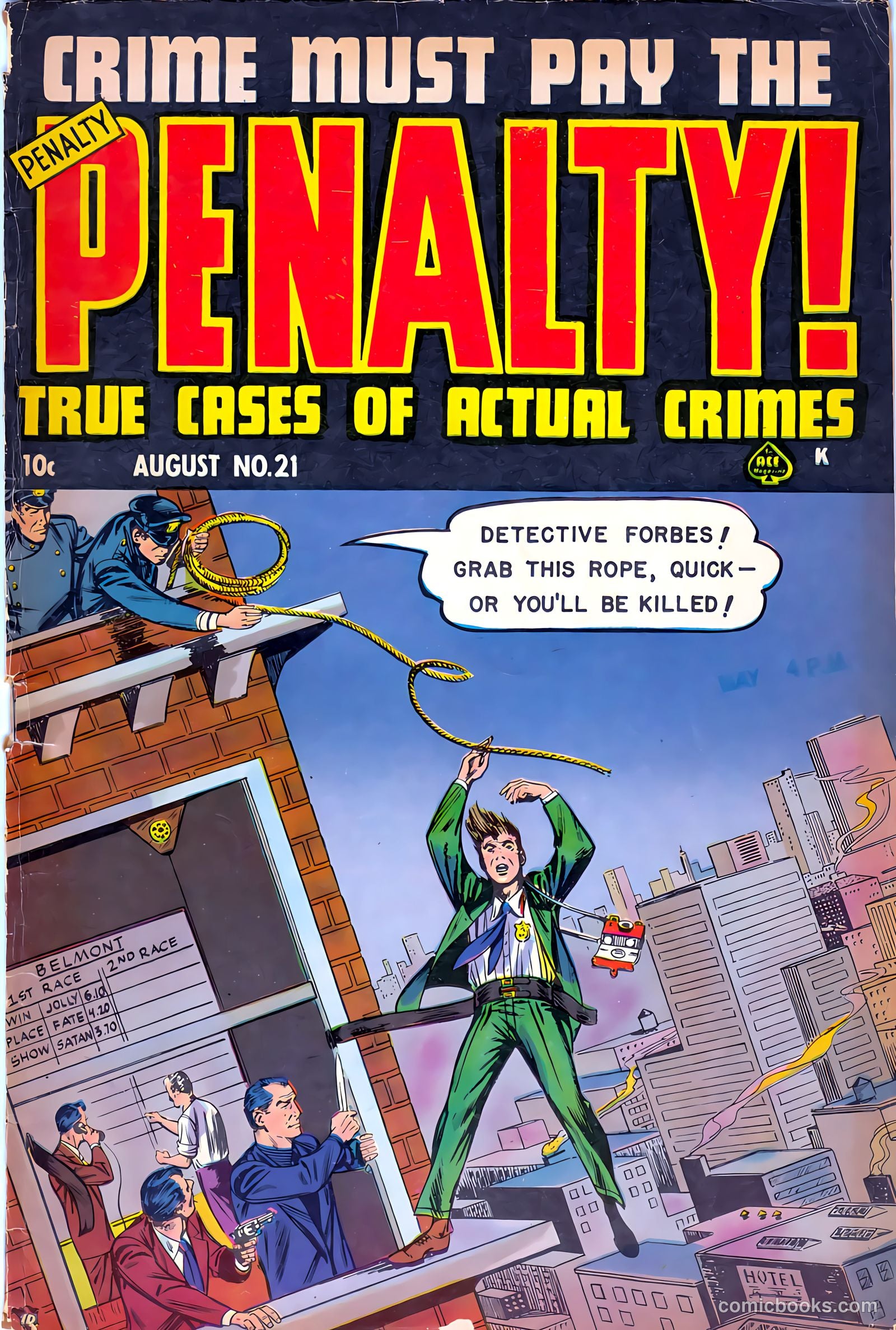 Crime Must Pay the Penalty #21