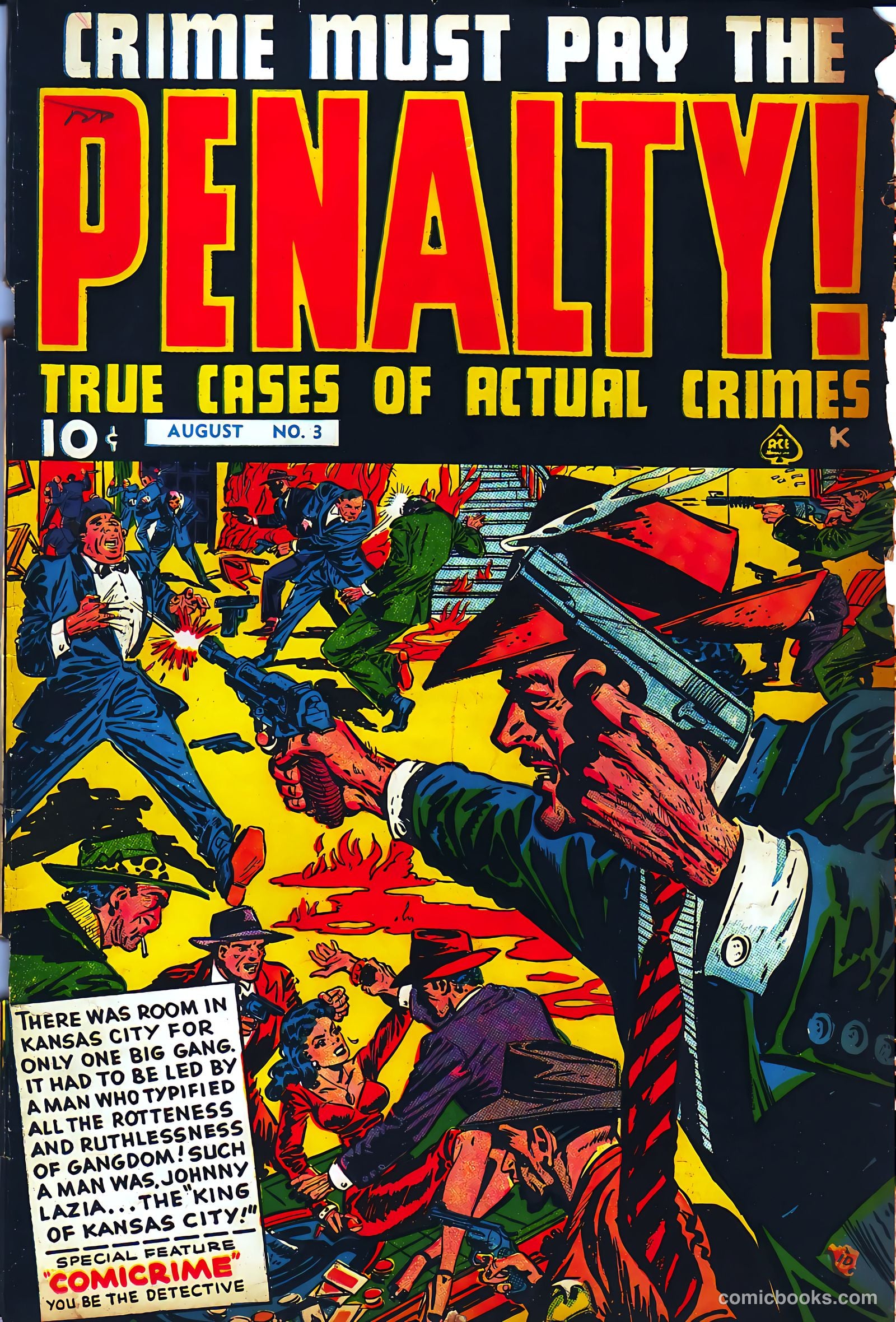 Crime Must Pay the Penalty #3