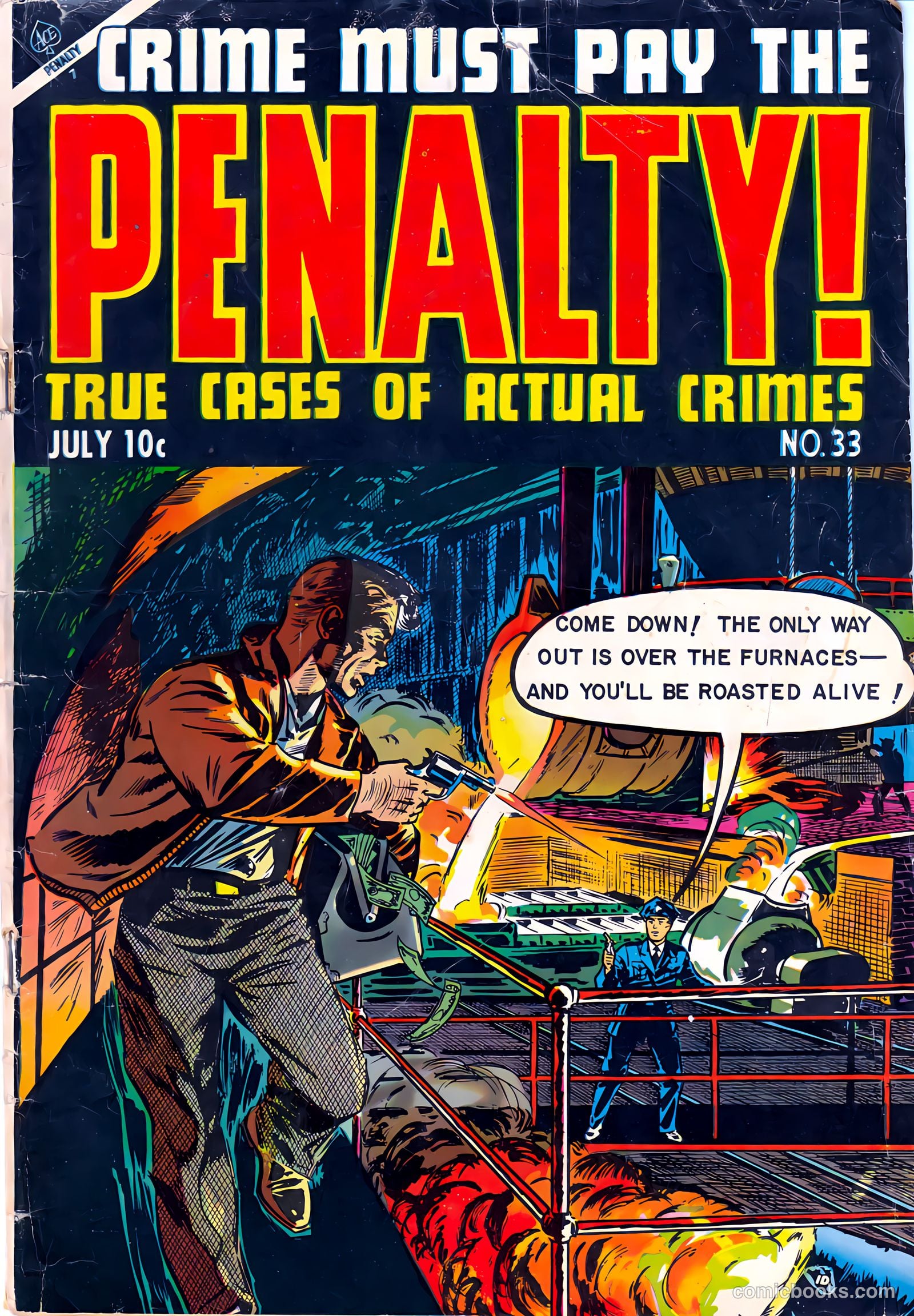 Crime Must Pay the Penalty #33