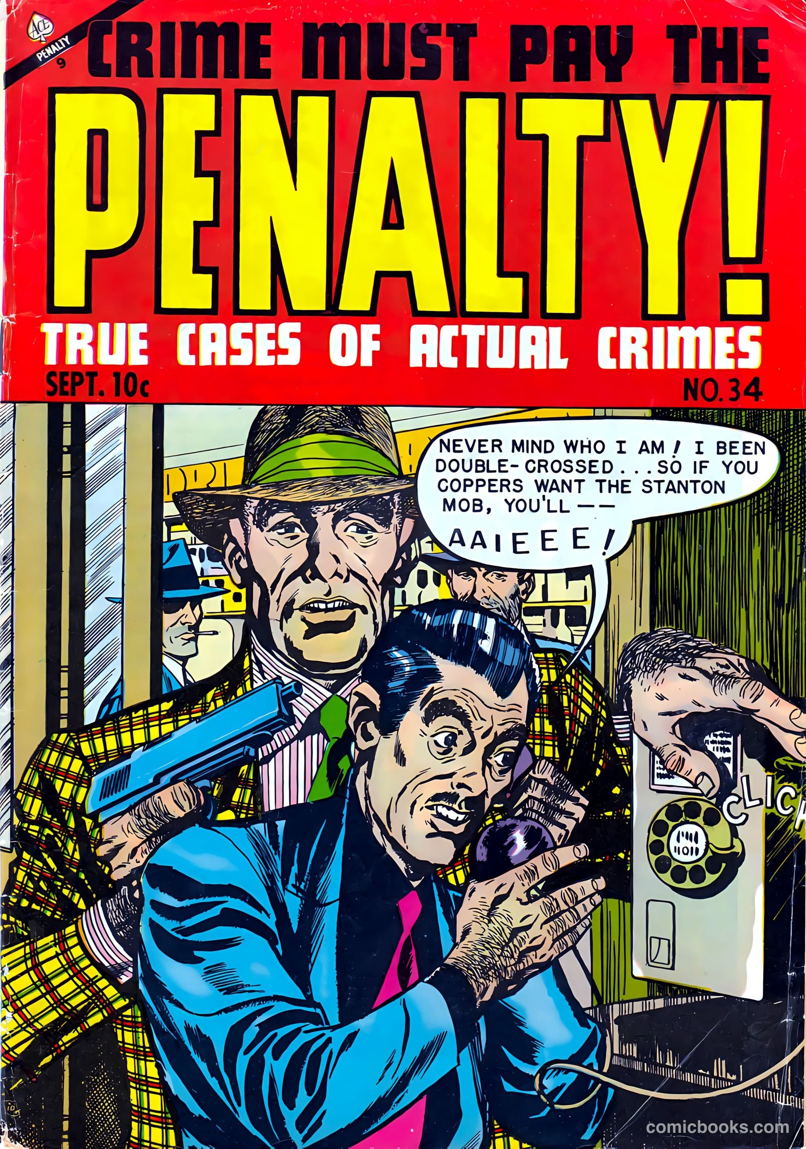 Crime Must Pay the Penalty #34