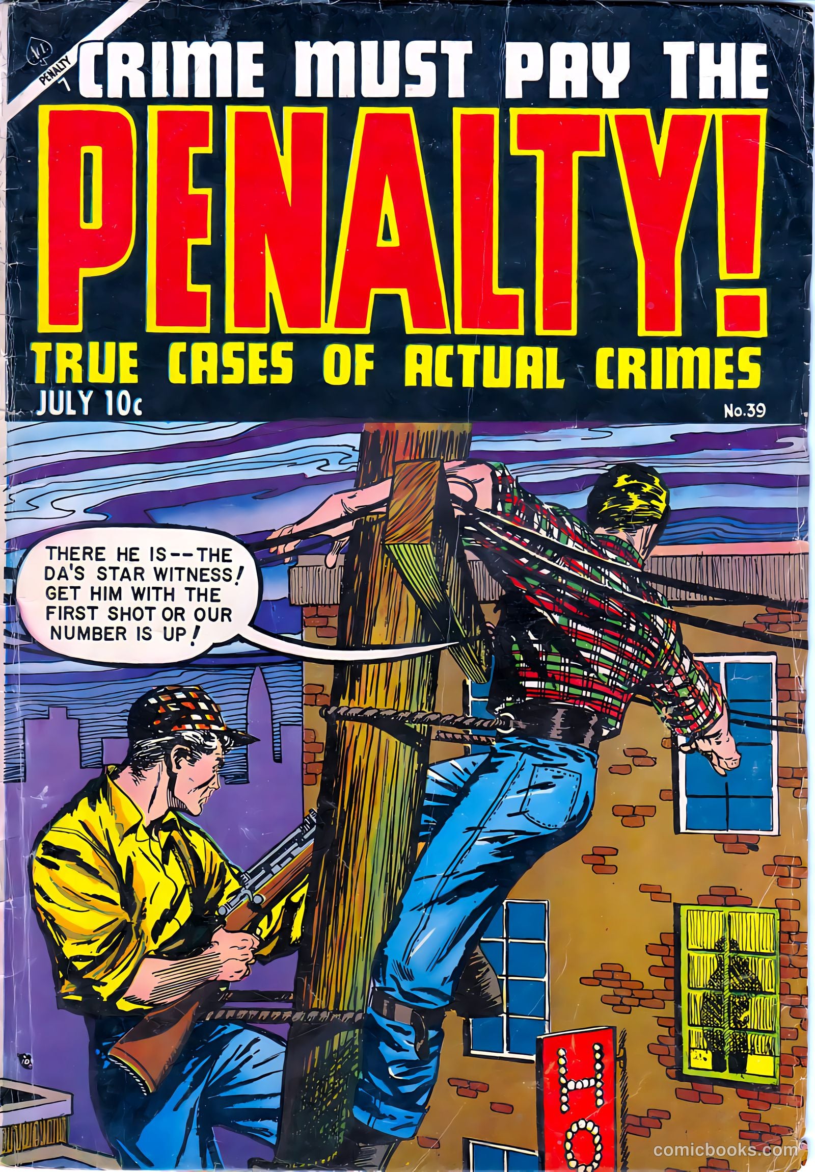 Crime Must Pay the Penalty #39