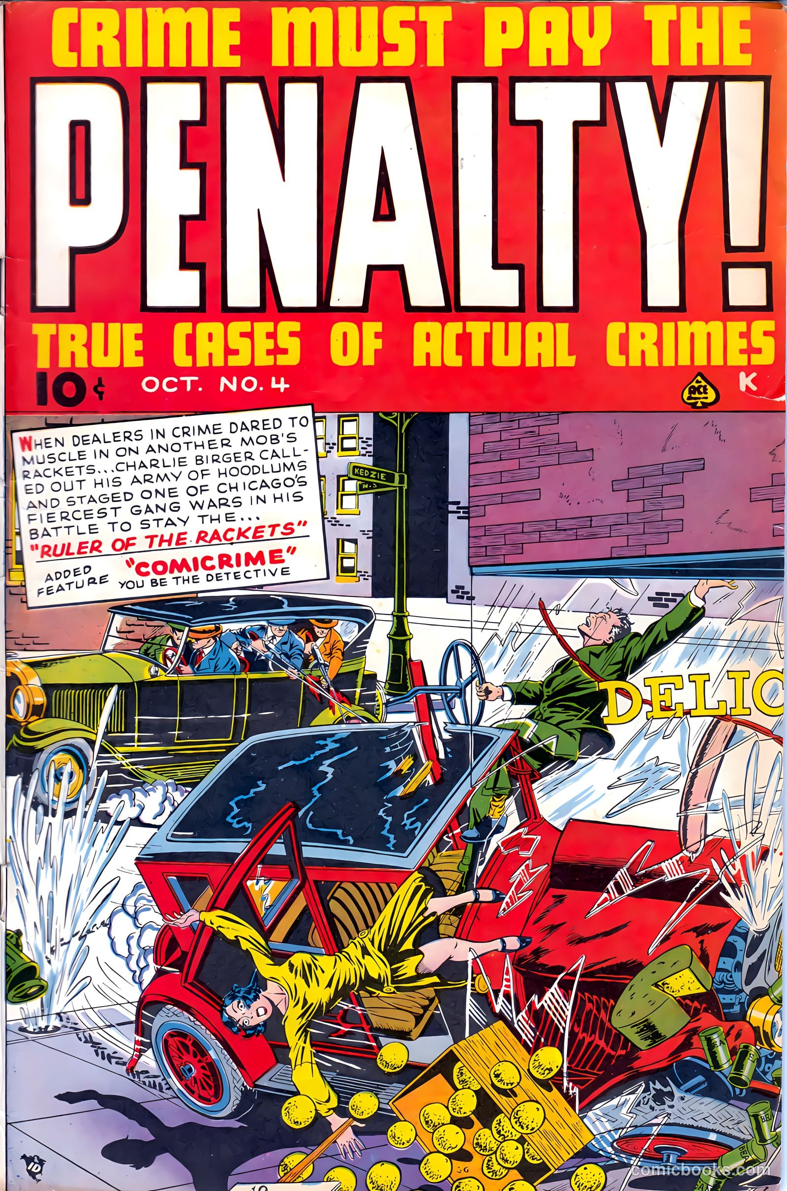 Crime Must Pay the Penalty #4