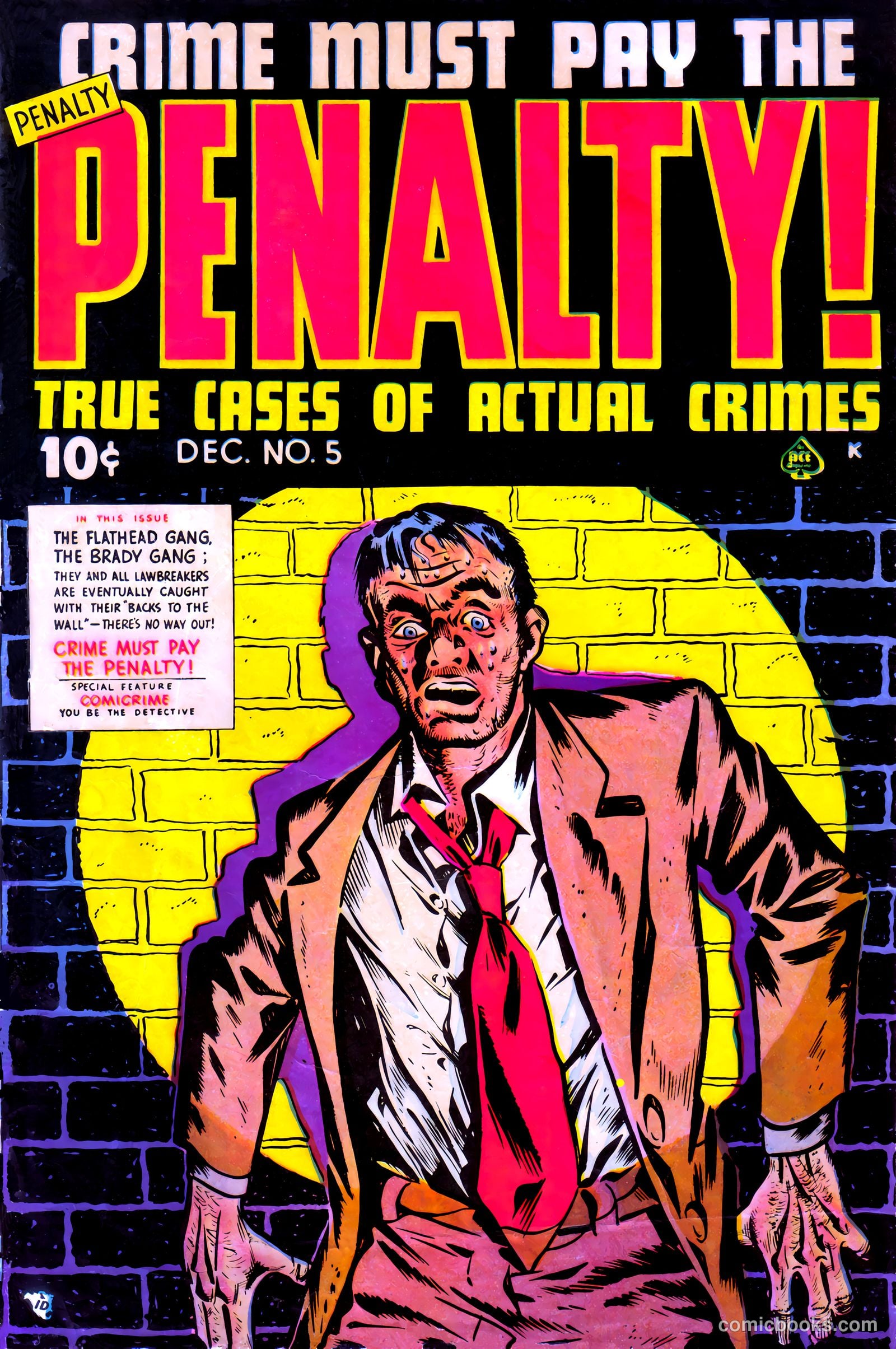 Crime Must Pay the Penalty #5