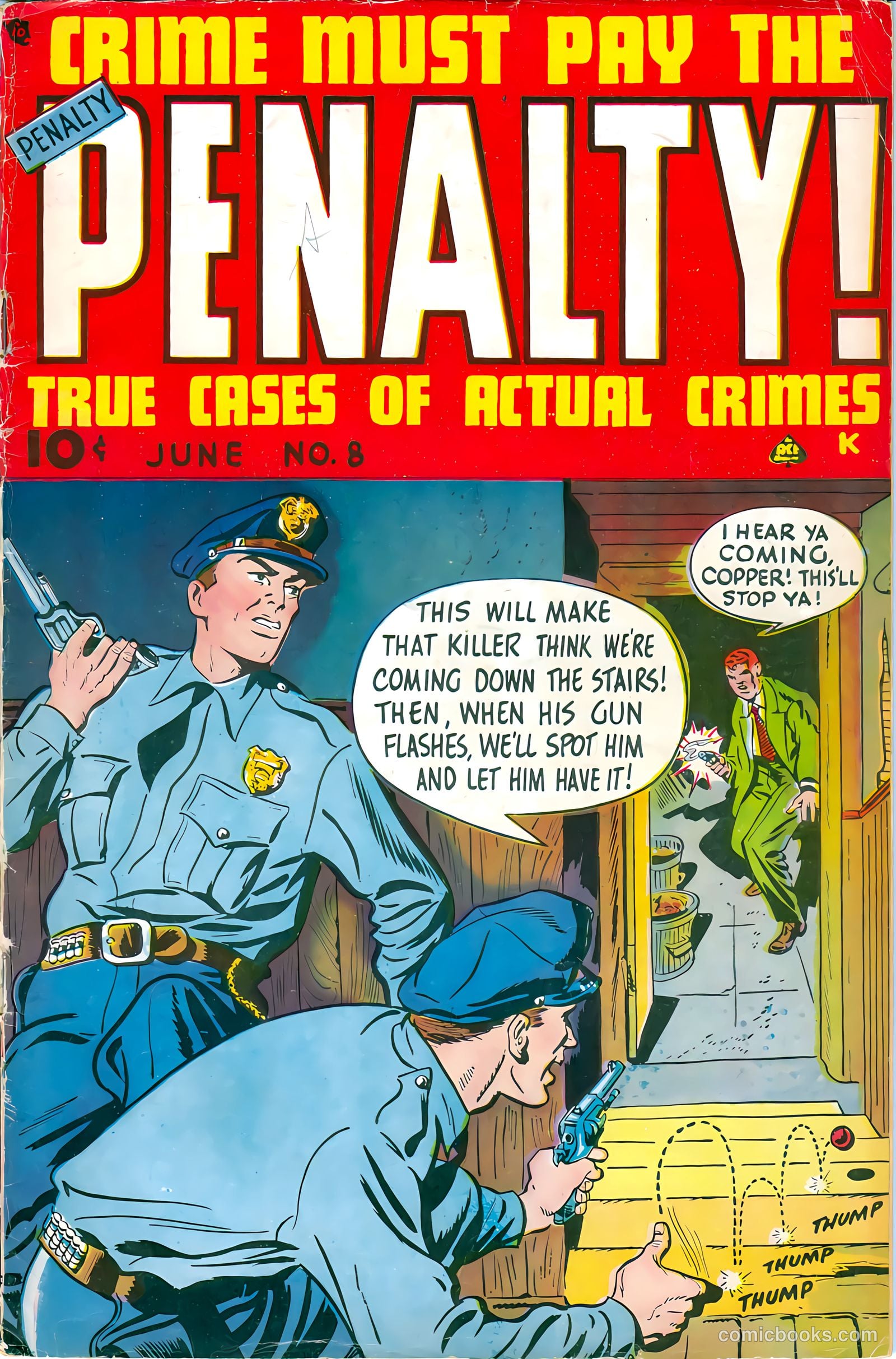 Crime Must Pay the Penalty #8