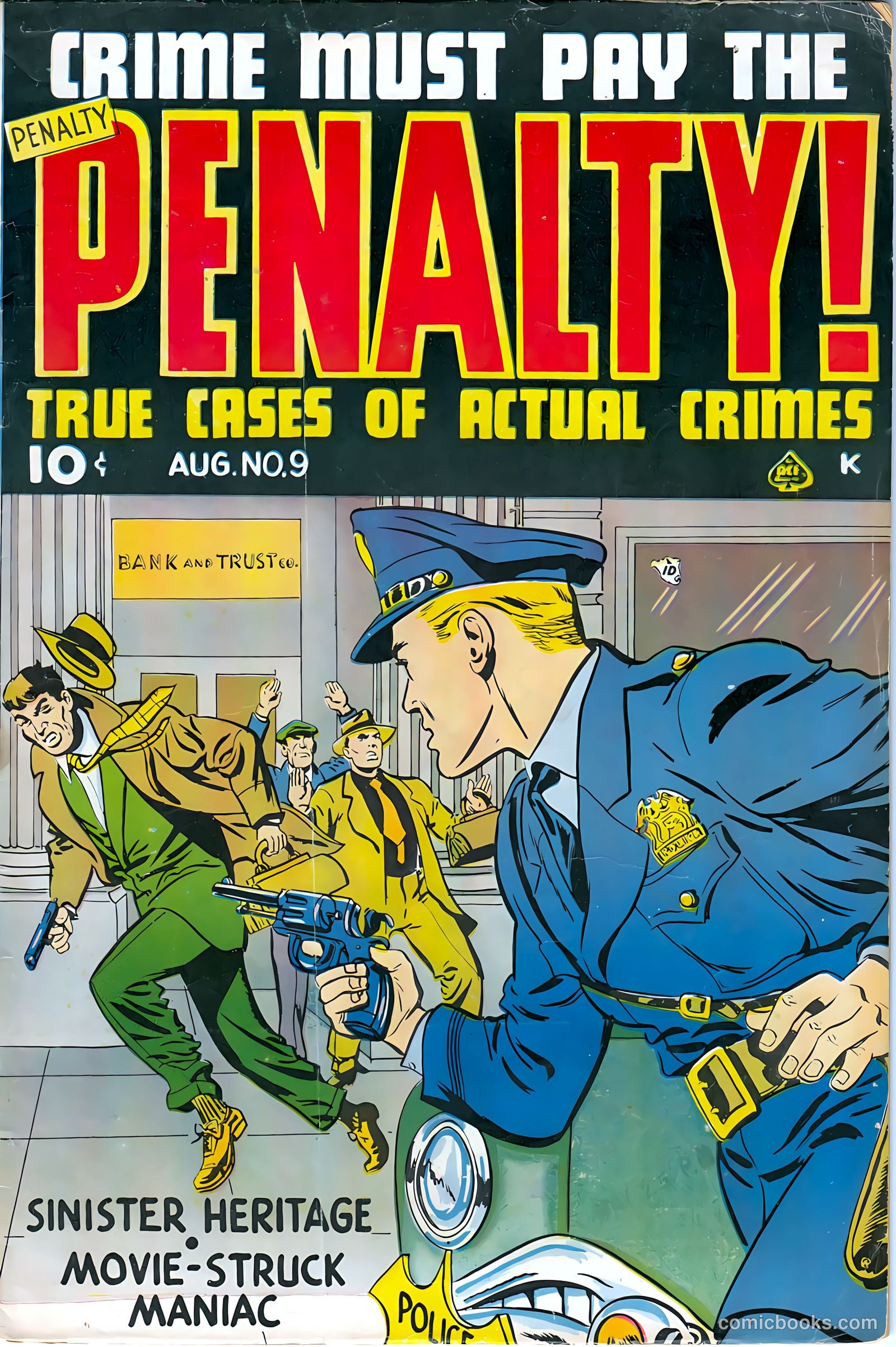 Crime Must Pay the Penalty #9