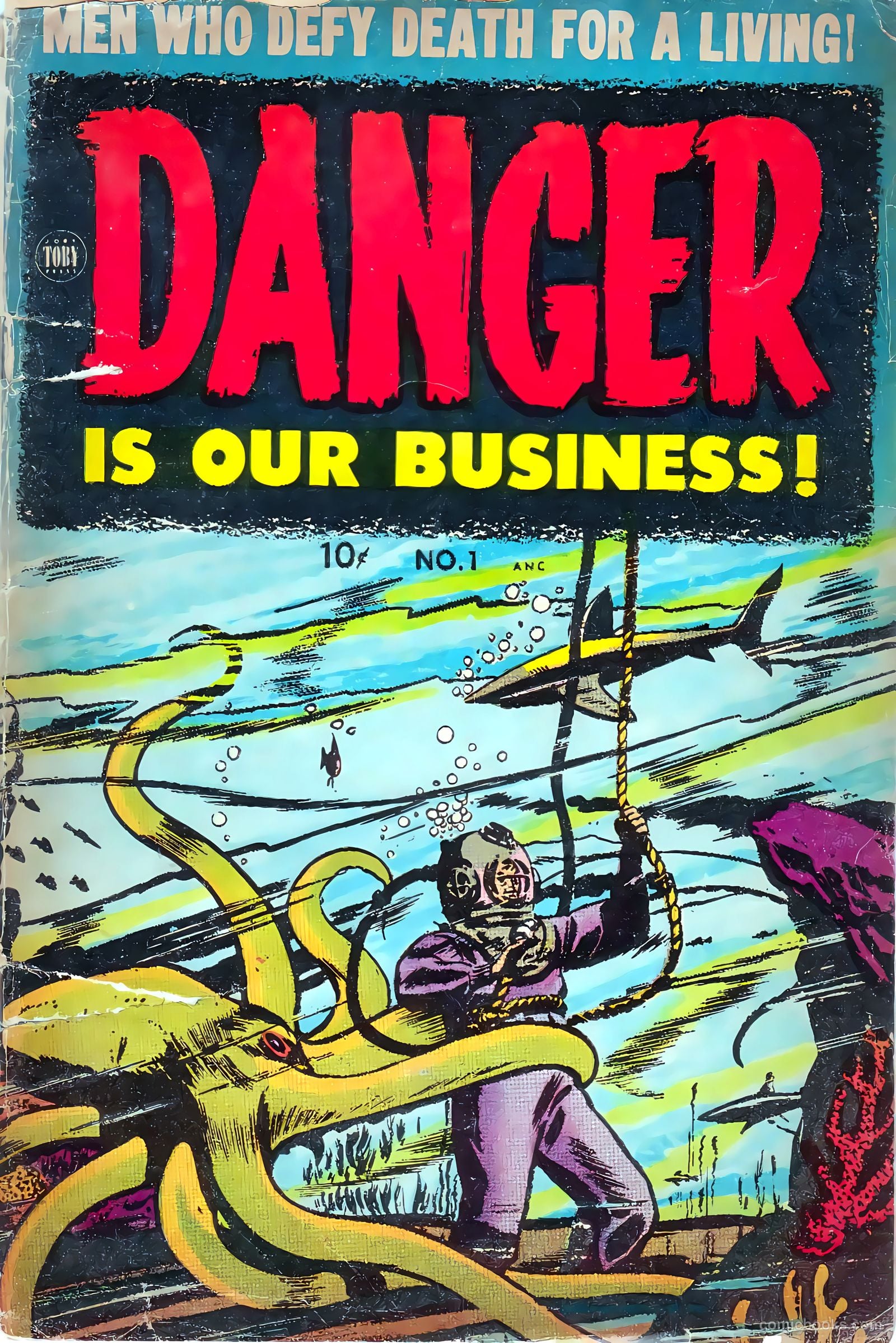 Danger Is Our Business #1