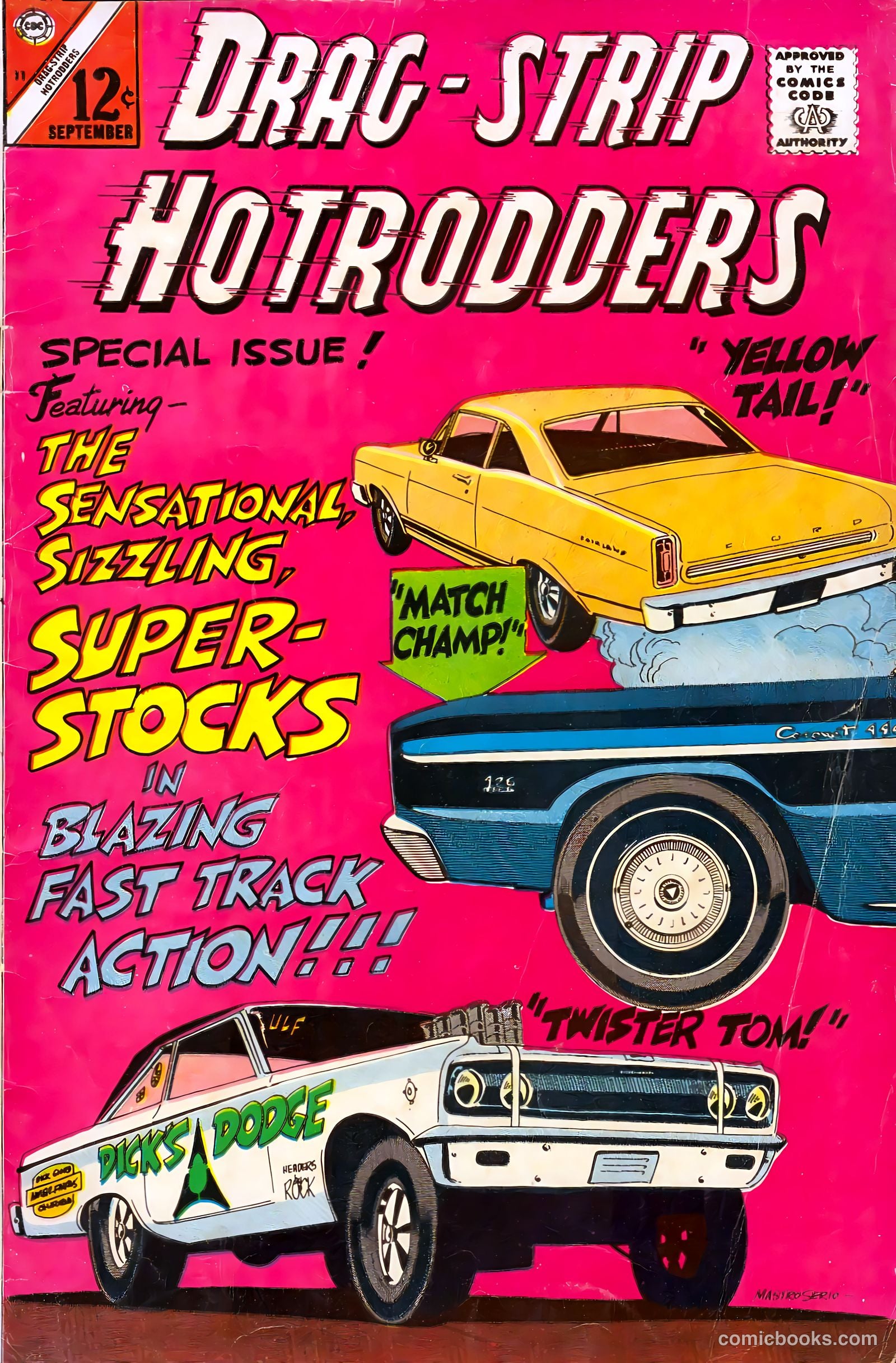 Dragstrip Hotrodders [Drag-Strip Hotrodders] #11